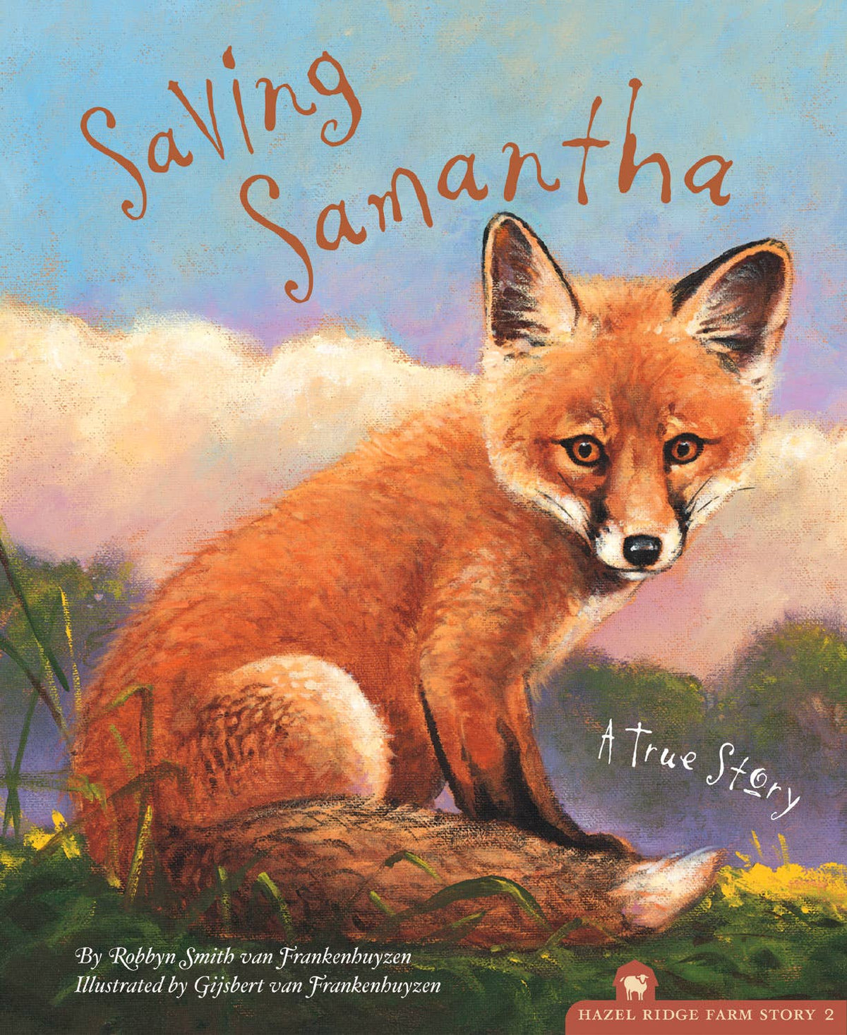 Saving Samantha: A True Story Picture Book