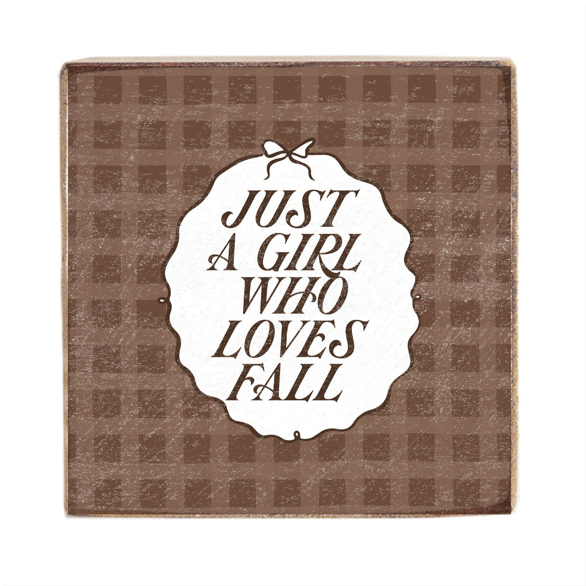 Just A Girl Who Loves Fall Block Sign | Fall Decor