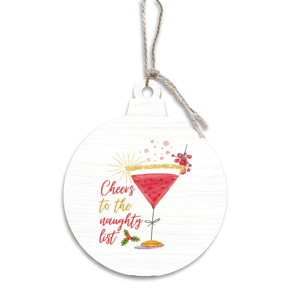 Cheers to the Naughty List Bulb Ornament