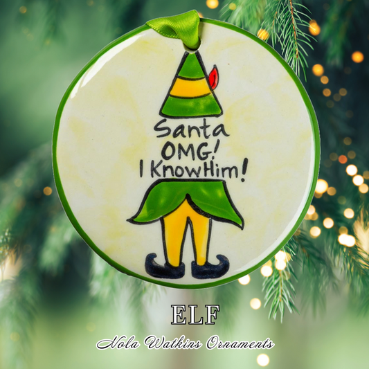 OMG Santa I Know Him! Hand-Painted Ornament