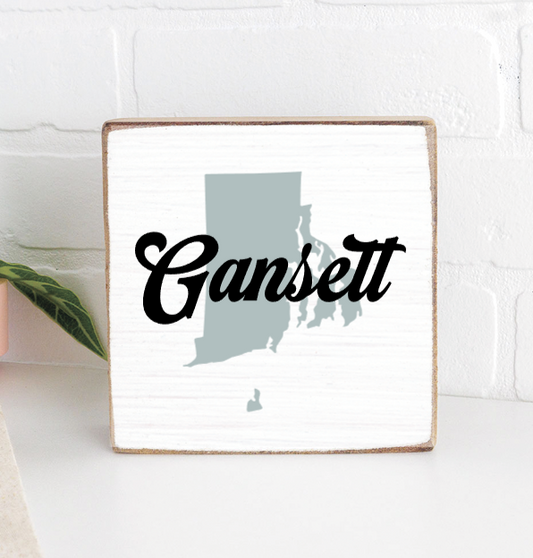Gansett with Rhode Island Outline Decorative Wooden Block