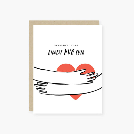 Biggest hug ever get well, thinking of you card