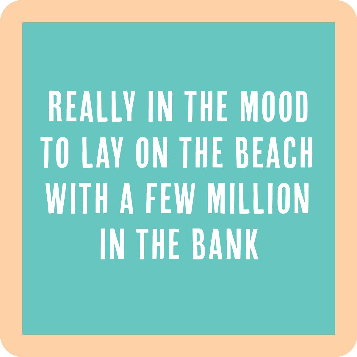 Lay on the Beach