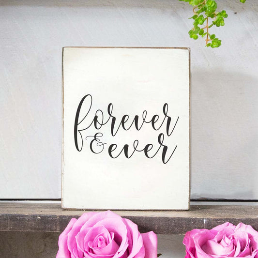 Forever and Ever Decorative Wooden Block
