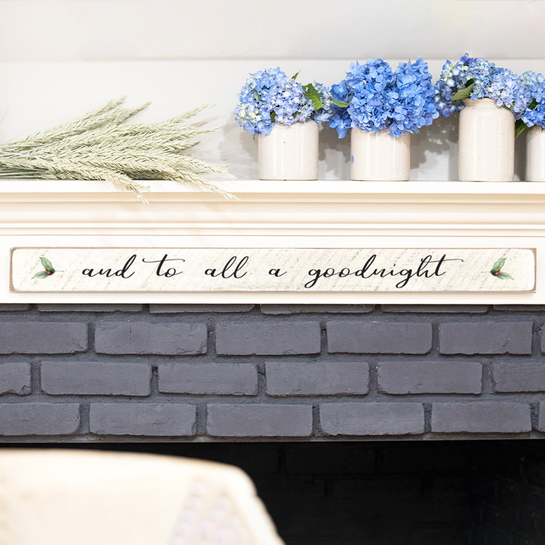 And To All A Goodnight Barn Wood Sign