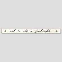 And To All A Goodnight Barn Wood Sign