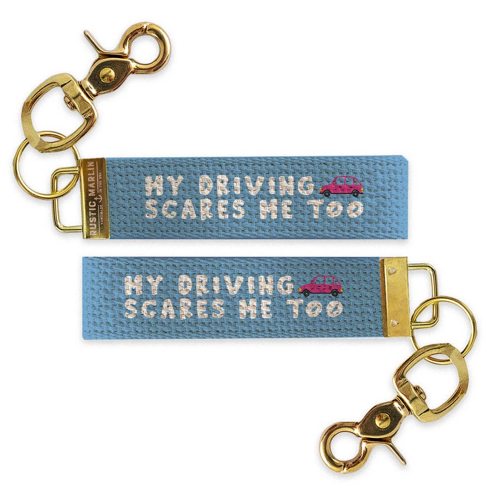 My Driving Scares Me Keychain
