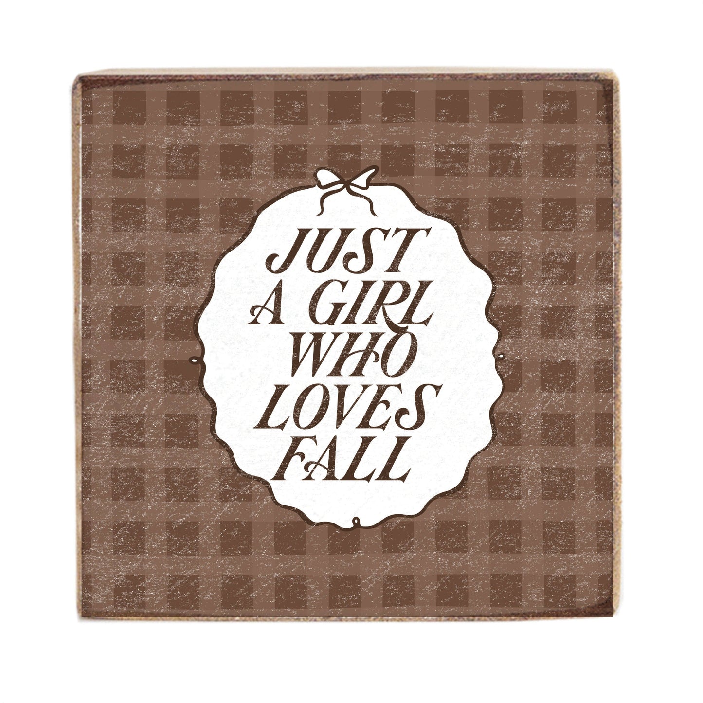 Just A Girl Who Loves Fall Block Sign | Fall Decor