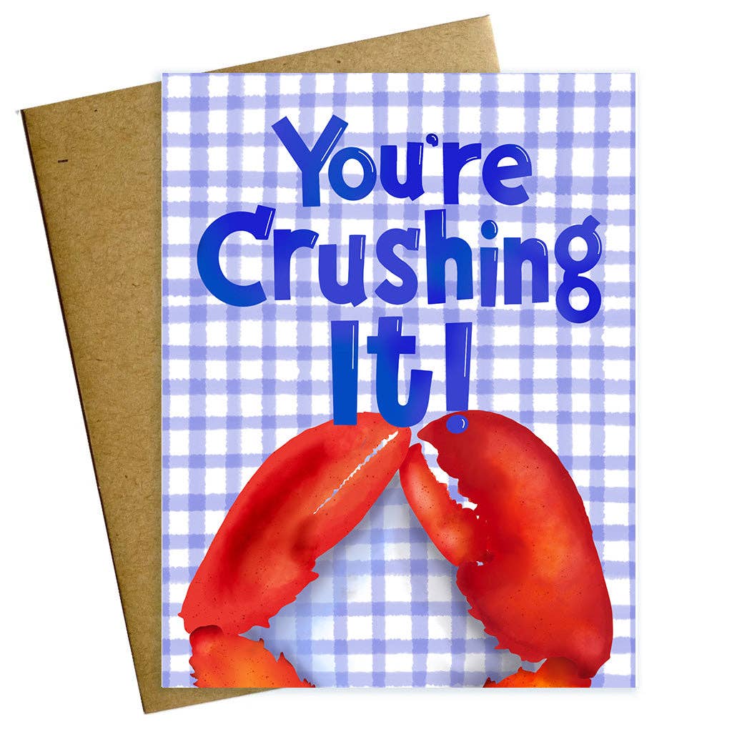 You're Crushing It Lobster Card