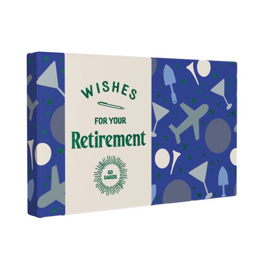 Wishes for Your Retirement: 50 Cards