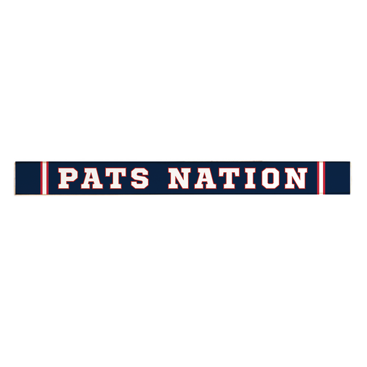 Pats Nation Skinny Sign