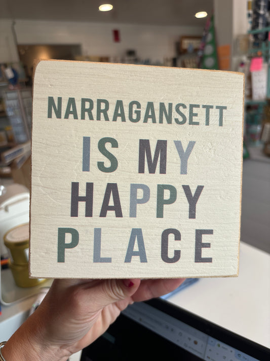 Narragansett Is My Happy Place Block