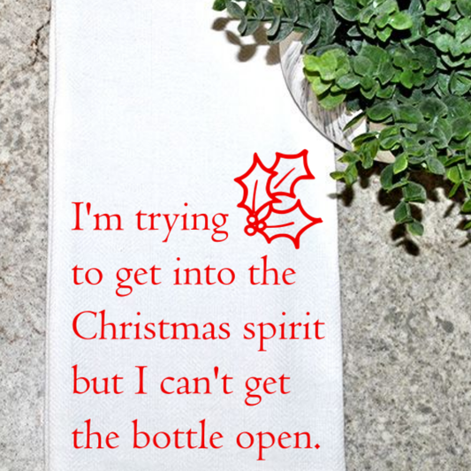 Getting into the Christmas spirit...can't get bottle open