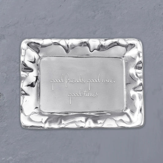Vento Rectangular Engraved Tray - "good friends, good wine, good times"