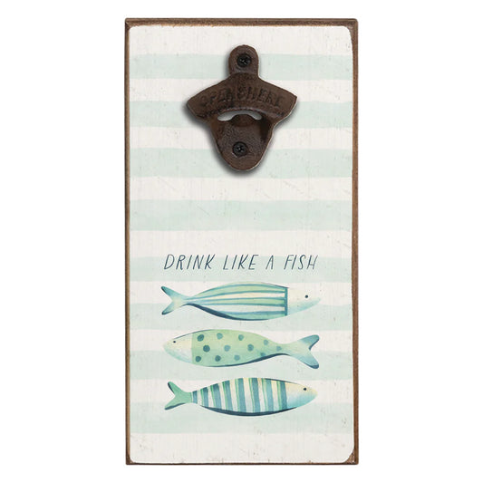 Bottle Opener - Drink Like a Fish