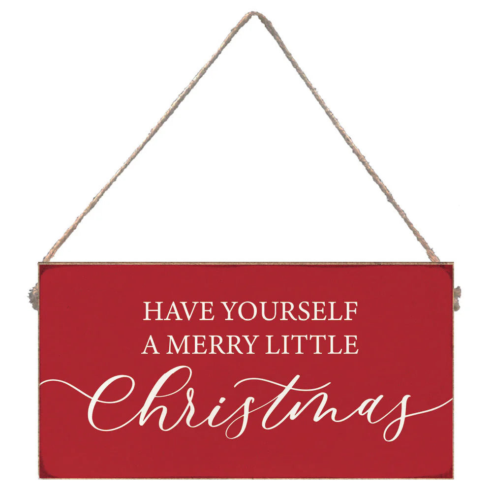 Have Yourself A Merry Little Christmas Twine Hanging Sign