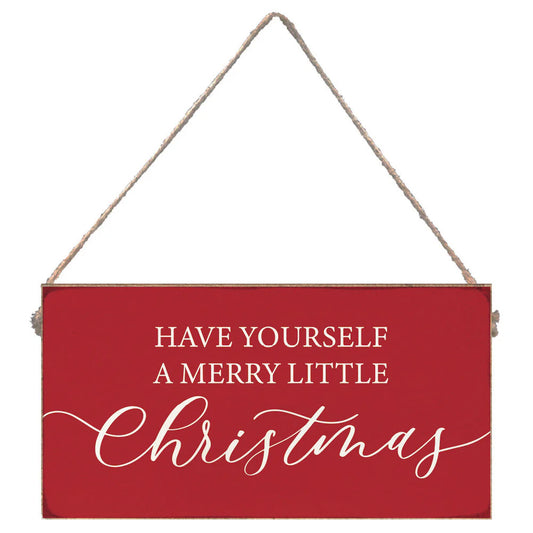 Have Yourself A Merry Little Christmas Twine Hanging Sign