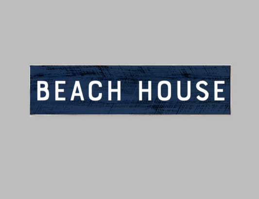 Beach House 6 x 24 Navy Barn Wood Sign