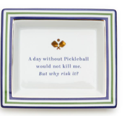 Pickleball Porcelain Desk Tray - A day without Pickleball