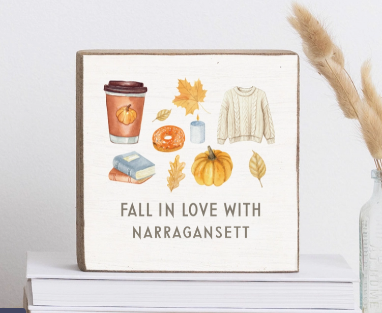 Fall In Love With Narragansett Block Sign | Fall Decor