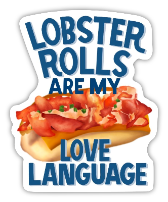 Lobster Rolls are my Love Language Sticker
