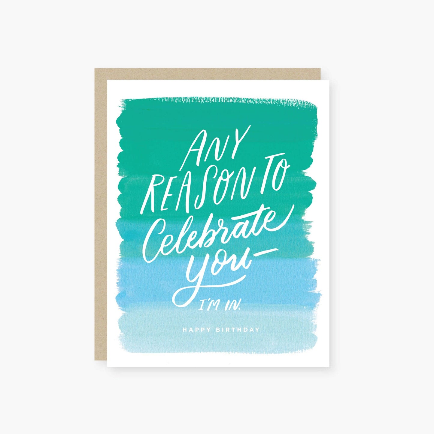 Any reason to celebrate you ( blue ) birthday card