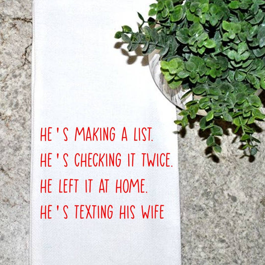 Christmas: He's making a list, he's texting his wife