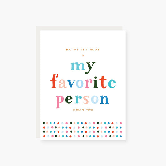 My favorite person birthday card