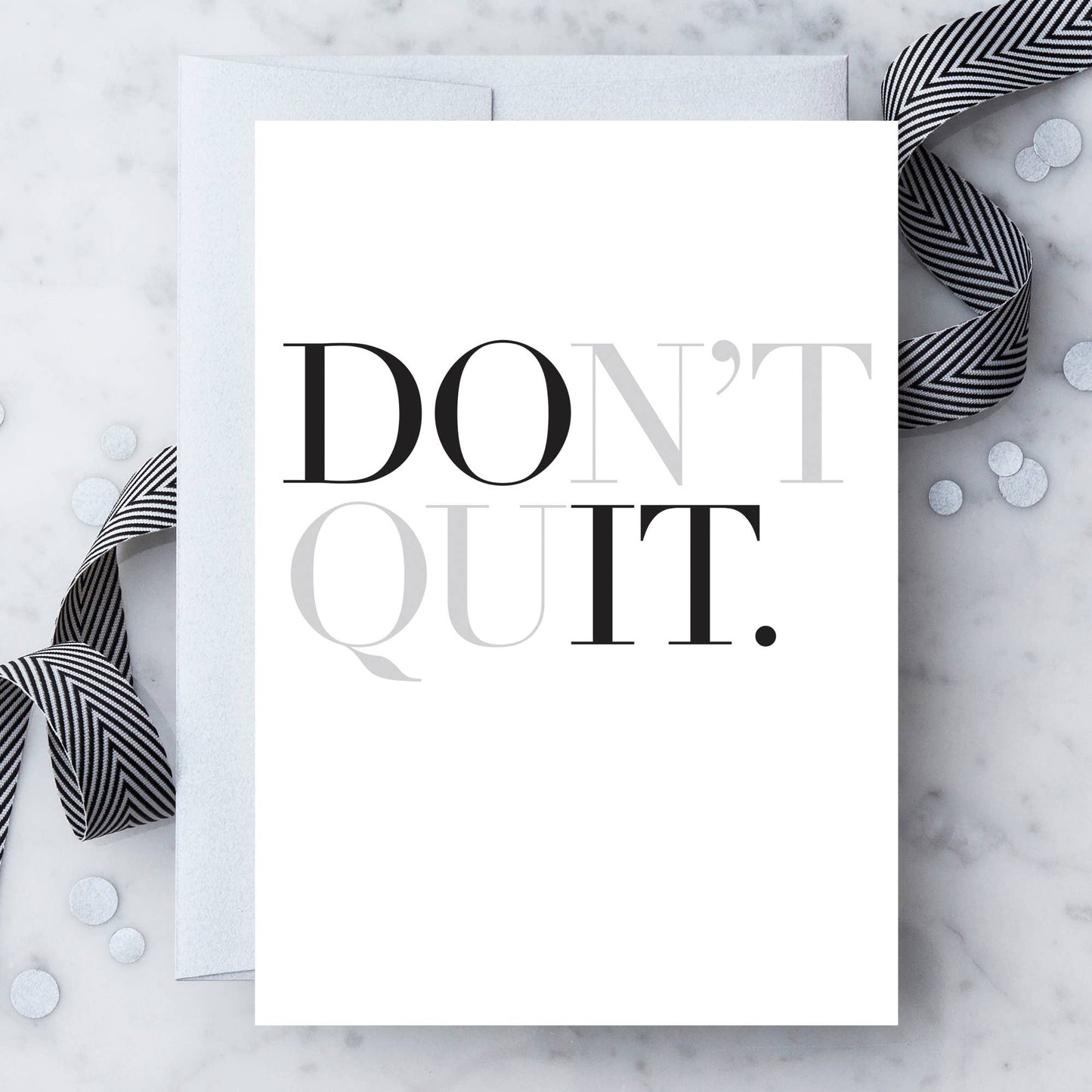 EN11 - "Don't Quit" Greeting Card