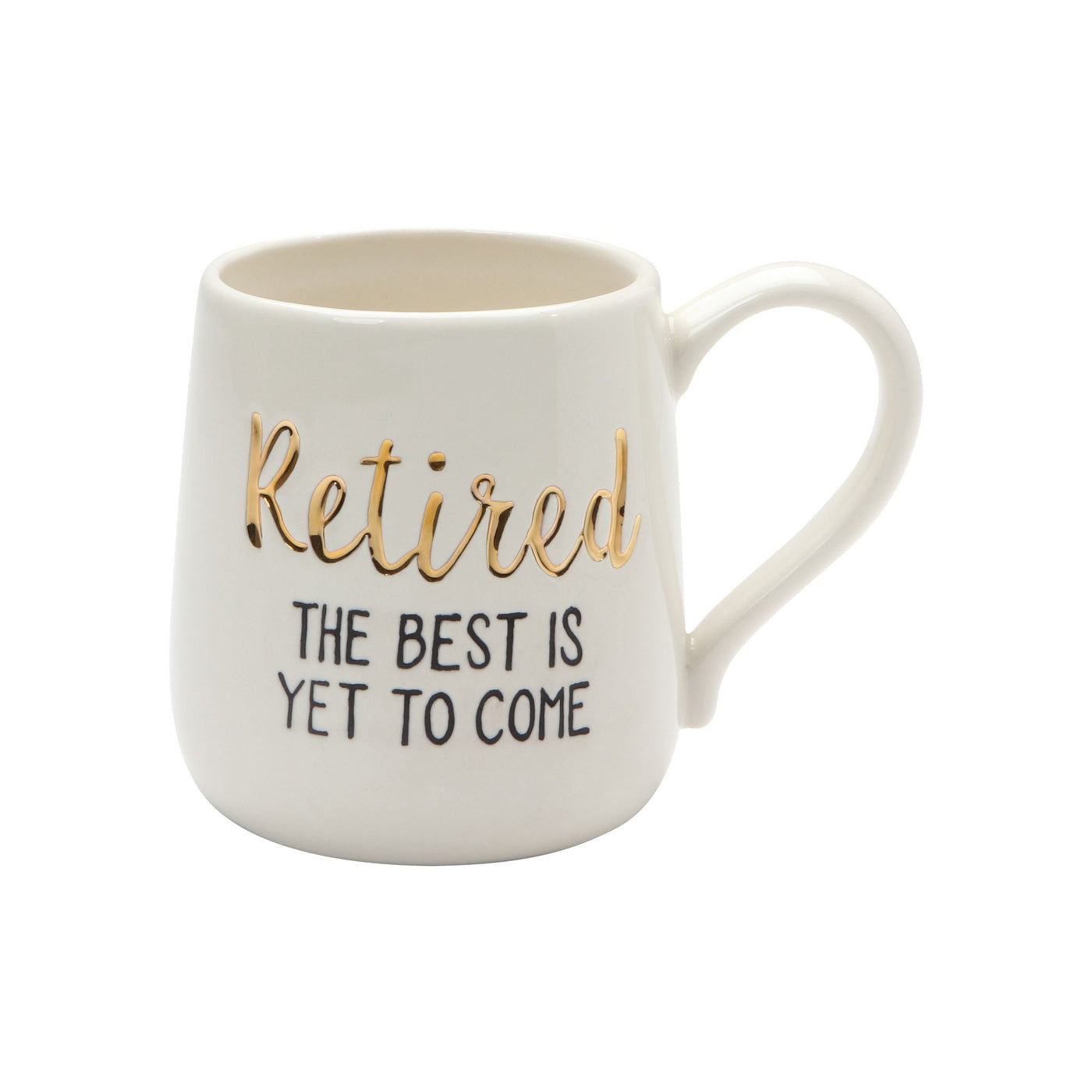 Retired - The Best is Yet to Come 16 Ounce Mug