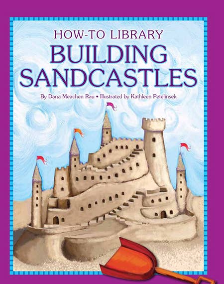 Building Sandcastles