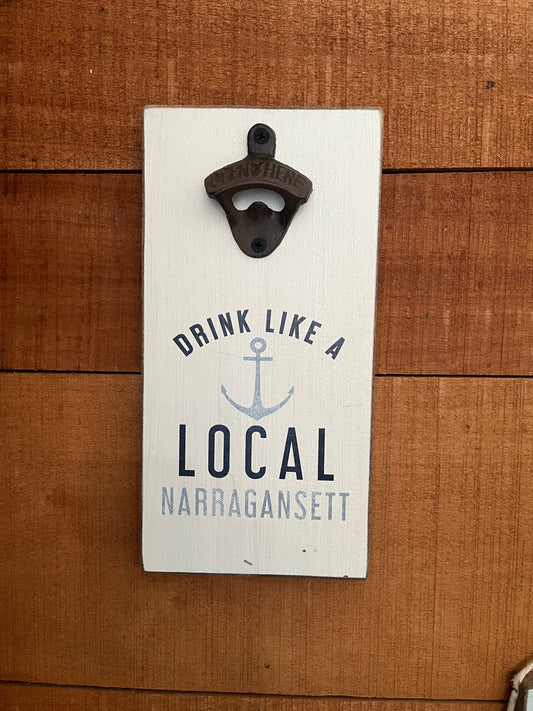 Bottle opener drink like a local Narragansett